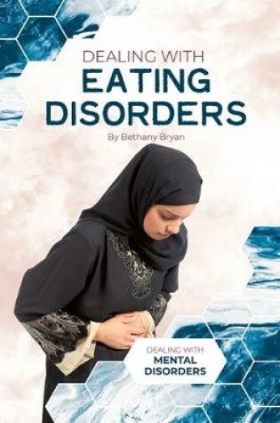 Cover of Dealing with Eating Disorders