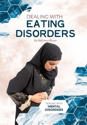 Cover of Dealing with Eating Disorders
