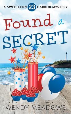 Book cover for Found a Secret