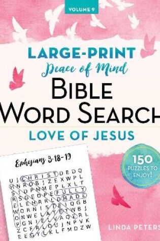 Cover of Peace of Mind Bible Word Search Love of Jesus