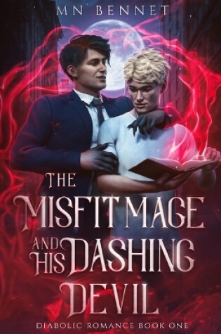 Cover of The Misfit Mage and His Dashing Devil