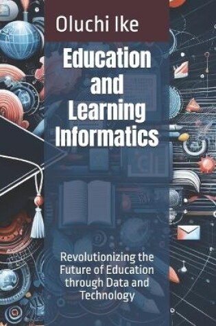 Cover of Education and Learning Informatics