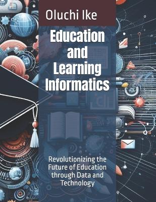 Book cover for Education and Learning Informatics