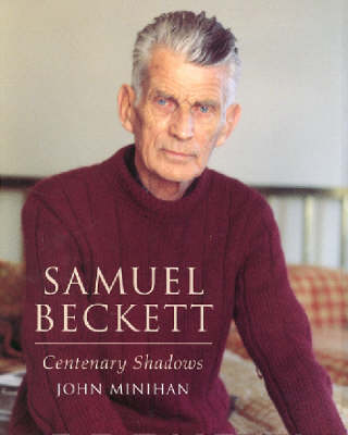 Book cover for Samuel Beckett - Centenary Shadows