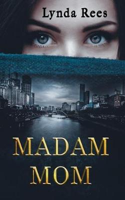 Book cover for Madam Mom