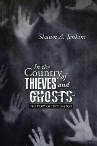 Cover of In the Country of Thieves and Ghosts