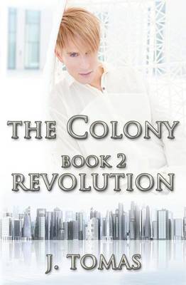 Book cover for The Colony Book 2