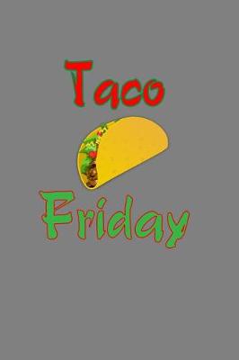 Book cover for Taco Friday