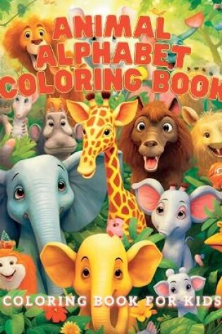 Cover of Animal Alphabet Coloring Book