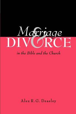 Cover of Marriage and Divorce in the Bible and the Church