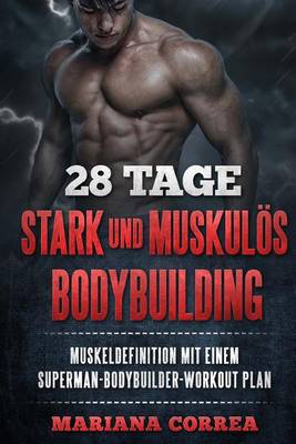 Book cover for 28 TAGE STARK Und MUSKULOS BODYBUILDING