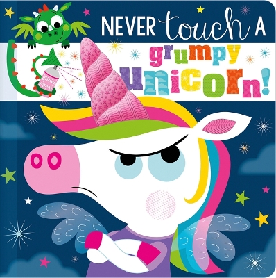 Book cover for Never Touch Never Touch a Grumpy Unicorn!