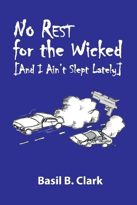 Book cover for No Rest for the Wicked