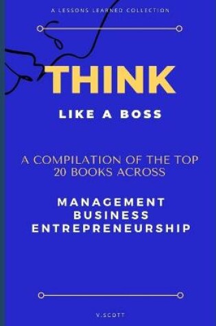 Cover of Think Like A Boss