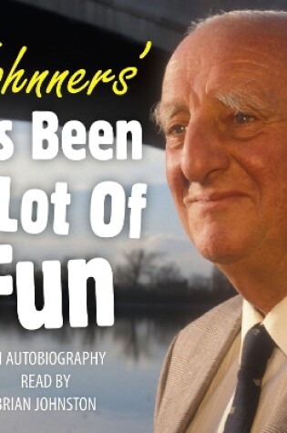 Cover of Johnners' It's Been A Lot Of Fun