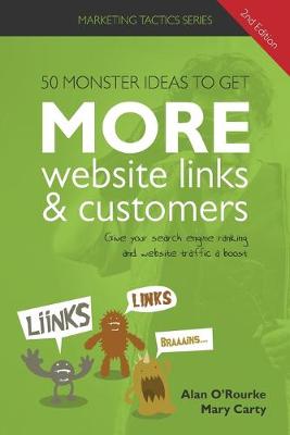 Book cover for 50 monster ideas to get MORE website links & customers