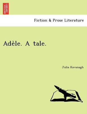 Book cover for Ade Le. a Tale.