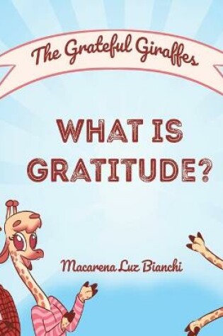 Cover of The Grateful Giraffes