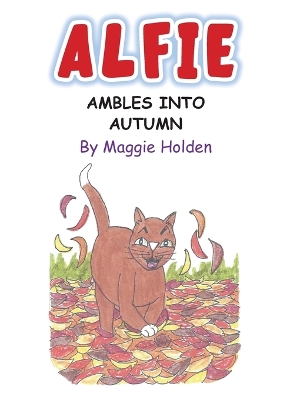 Cover of Alfie Ambles into Autumn