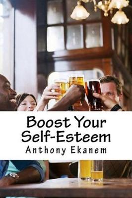 Book cover for Boost Your Self-Esteem