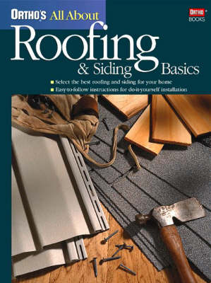 Book cover for Ortho's All About Roofing and Siding Basics