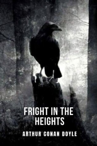 Cover of Fright in the heights