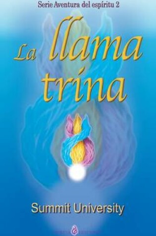 Cover of La llama trina