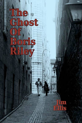 Book cover for The Ghost of Boris Riley