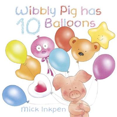 Book cover for Wibbly Pig has 10 Balloons