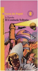 Book cover for El Centinela Solitario
