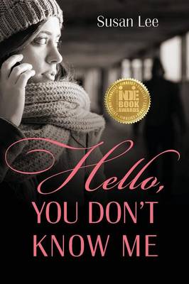 Book cover for Hello, You Don't Know Me