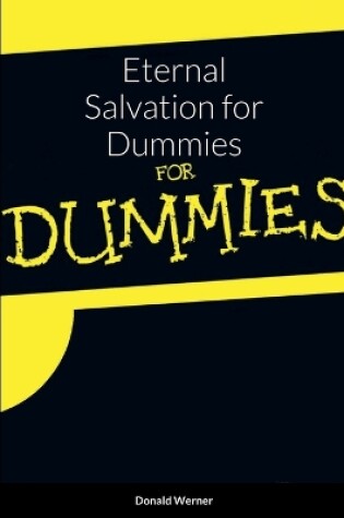 Cover of Eternal Salvation for Dummies
