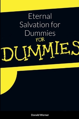 Book cover for Eternal Salvation for Dummies