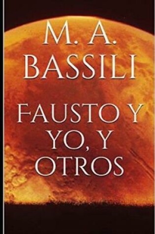 Cover of Fausto y yo, y otros