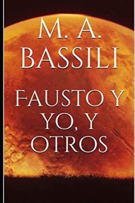 Book cover for Fausto y yo, y otros