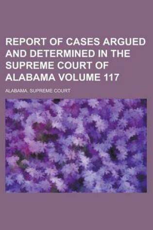 Cover of Report of Cases Argued and Determined in the Supreme Court of Alabama (Volume 48)