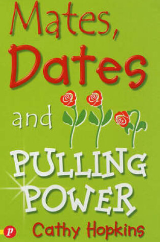 Cover of Mates, Dates and Pulling Power