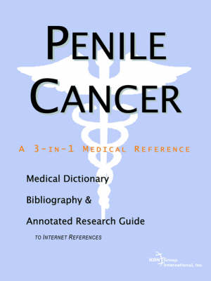 Book cover for Penile Cancer - A Medical Dictionary, Bibliography, and Annotated Research Guide to Internet References