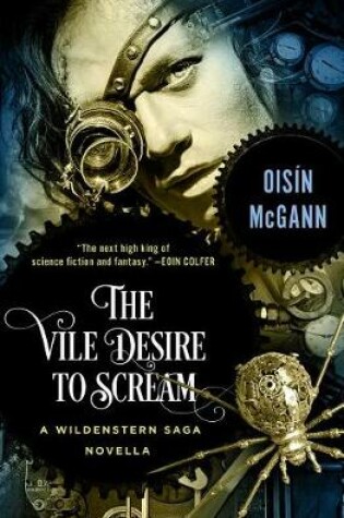 Cover of The Vile Desire to Scream