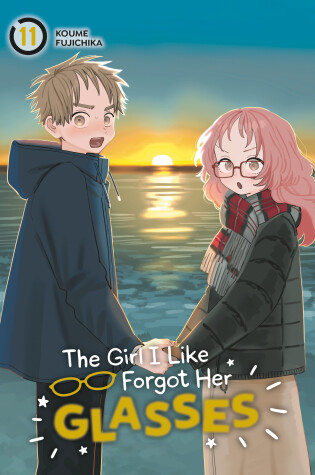 Cover of The Girl I Like Forgot Her Glasses 11