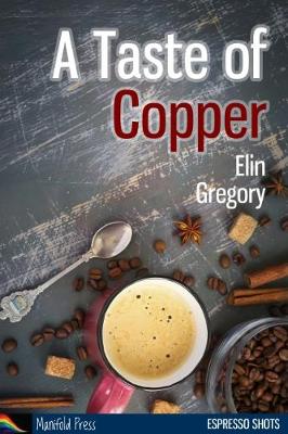 Book cover for A Taste of Copper