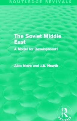 Cover of The Soviet Middle East (Routledge Revivals)