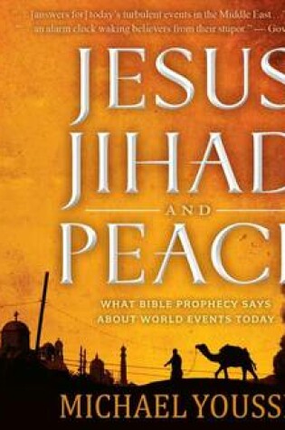 Cover of Jesus, Jihad and Peace (Library Edition)