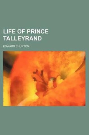 Cover of Life of Prince Talleyrand