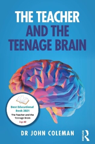 Cover of The Teacher and the Teenage Brain