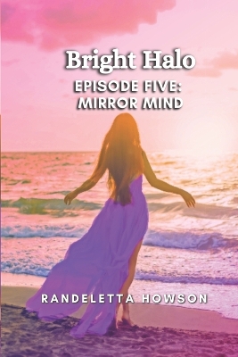 Book cover for Bright Halo Episode Five