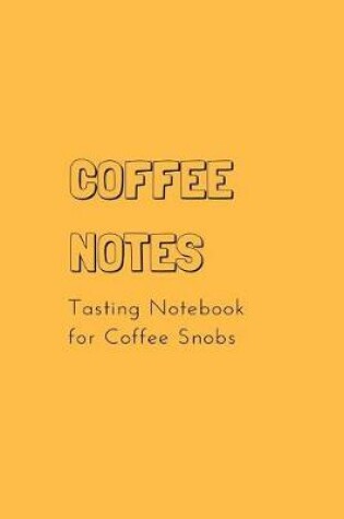 Cover of Coffee Notes