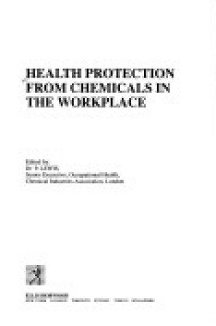 Cover of Health Protection Chemicals In Workplace