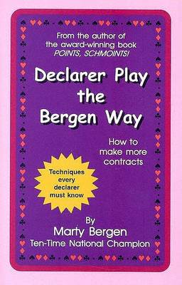 Book cover for Declarer Play the Bergen Way