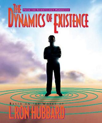 Cover of The Dynamics of Existence
